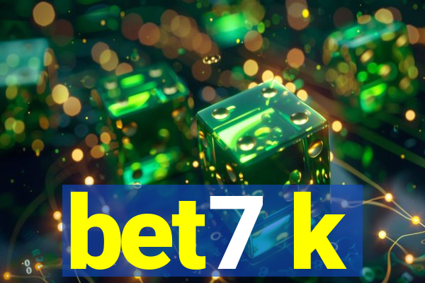 bet7 k